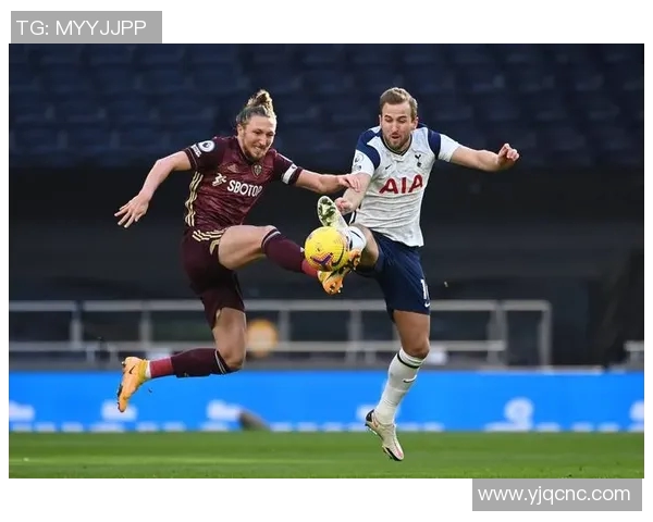 热刺与利兹联对决前瞻及比分预测分析助你了解比赛走势